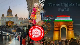 Three nights in Delhi  | Khatu shyam ji Darshan