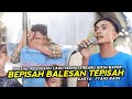 SPESIAL REQUESAN LAGU SEDIH BAPER TERBARU || BEPISAH BALESAN TEPISAH OJAN SULING NUANSA MUSTIKA