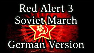 Sing with Karl / @DerMichel   - Red Alert Soviet March [German Version][+ English Translation]