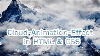 Cloud Animation Effect in HTML & CSS