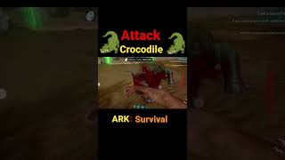 ARK SURVIVAL Crocodile (Short Video)  #arksurvivalevolved #shorts