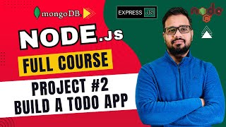 NodeJS Tutorial Project #2 - Build a Todo App