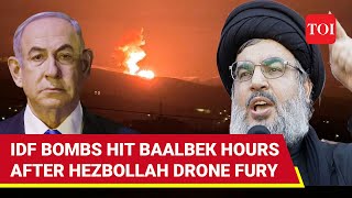 Hezbollah's 60 Missile Blitz Burns Israel; IDF Hits Baalbek With Fierce Midnight Strikes | Details