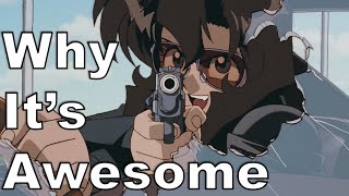 Gunsmith Cats: Why it's Awesome