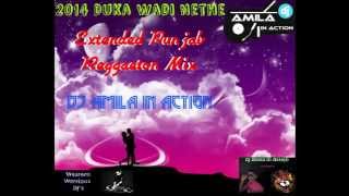 Duka wadi nethe Extended Reggaetone & Panjab mix Dj Amila