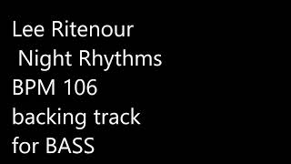 Lee Ritenour   Night Rhythms backing track for bass