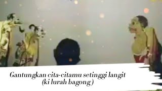 Story wa terbaru 2020 ~ Pitutur bijak bagong // Ki Seno Nughroho