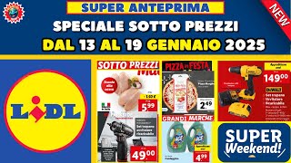 Volantino Lidl dal 13 al 19 gennaio 🛒 SPECIALE SOTTO PREZZI 🟩⬜️🟥 FESTA DELLA PIZZA 🍕