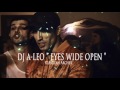 A-Leo - Eyes Wide Open ft.Farzan Archer NEW VIDEO
