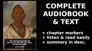 The Autobiography of Ma-Ka-Tai-Me-She-Kia-Kiak, or Black Hawk ❤️ By Black Hawk FULL Audiobook