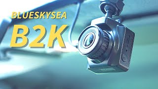 Budget Dash Cam for Superb Low Light Footage: Blueskysea B2K