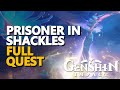 Prisoner in Shackles Genshin Impact