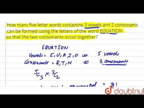 How many 5 letter words contain 3 vowels and 2 consonants?