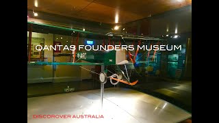 QANTAS FOUNDERS MUSEUM