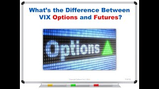 What's the Difference Between VIX Options and Futures?