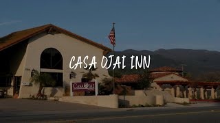 Casa Ojai Inn Review - Ojai , United States of America