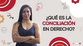 Todo lo que necesitas saber sobre la conciliación en Colombia ✅