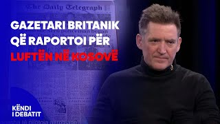 Gazetari britanik që raportoi për luftën në Kosovë, rrëfen për masakrën e familjes Deliu