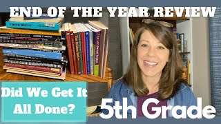HOMESCHOOl REVIEW- End Of The Year for 5th Grade| Heart of Dakota and more