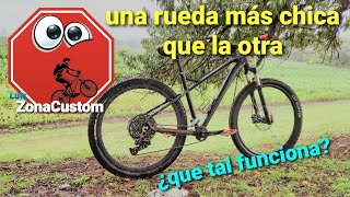 reseña de rueda 27.5 atrás y 29 adelante para bici de montaña.