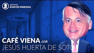 Café Viena #1 - Jesús Huerta de Soto