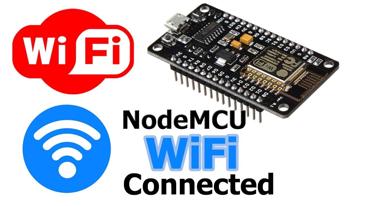 What Is Nodemcu Esp8266 Wifi Module Explained All About Nodemcu – Bilarasa