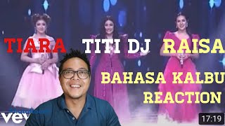 RAISA TIARA TITI DJ BAHASA KALBU Kalong Show Reaction