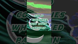 10 Countries who Love Pakistan in 2023 | 10 Friendly Countries with Pakistan #love #pakistan #shorts