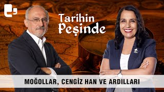 Cengiz Han ve Moğollar | Tarihin Peşinde (23 Temmuz 2023)