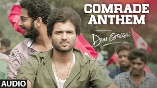 Comrade Anthem Audio Song | Dear Comrade Malayalam | Vijay Deverakonda | Rashmika | Bharat Kamma