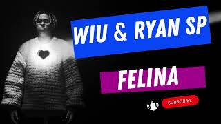 WIU & Ryan SP   Felina