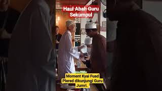 Moment pertemuan Kyai Fuad Plered dan Guru Jumri