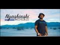 Nyashinski - Now You Know (Official Music Video)