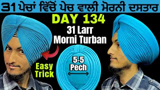 DAY 134 ➡️, Pecha Vicho Pecha wali Pagg, 31 pech, Morni Pagg, 1 de 6 Larr