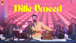 Dille Umeed - Live | Lakhwinder Wadali | HT City Friday Jam Season 8 | DLF Cyberhub | New Qawwali