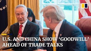 Ahead of new trade war talks, US and China show acts of ‘goodwill’ on tariffs