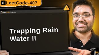 407. Trapping Rain Water II | leetcode daily challenge | shashcode | java | dsa