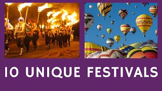 10 Unique Festivals You Won't Believe Exist!