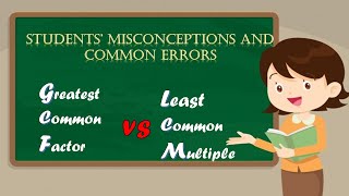 Students' Misconception and Common Errors