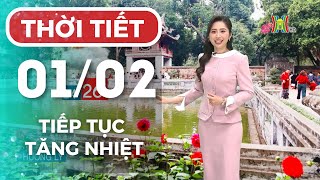 Dự báo thời tiết Thủ đô Hà Nội hôm nay ngày mai 01/02/2025 | Thời tiết hôm nay | Dự báo thời tiết