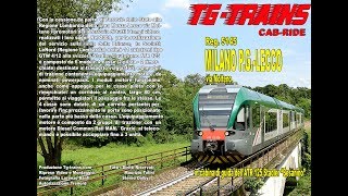 1/6  MILANO PORTA GARIBALDI-LECCO via Molteno cab-ride ATR 125 “Besanino”