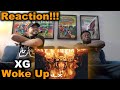 XG WOKE UP Official Music Video | REACTION