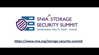 SNIA Storage Security Summit 2022 Preview