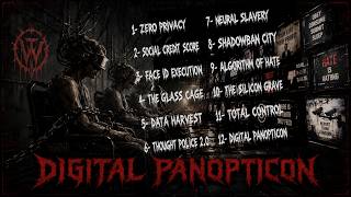 Digital Panopticon (Full Album)