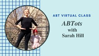 ABTots Virtual Class with Sarah Hill 🌟 April 9, 2020