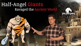 Giants of the Bible | The Nephilim | Abrahamic Religion