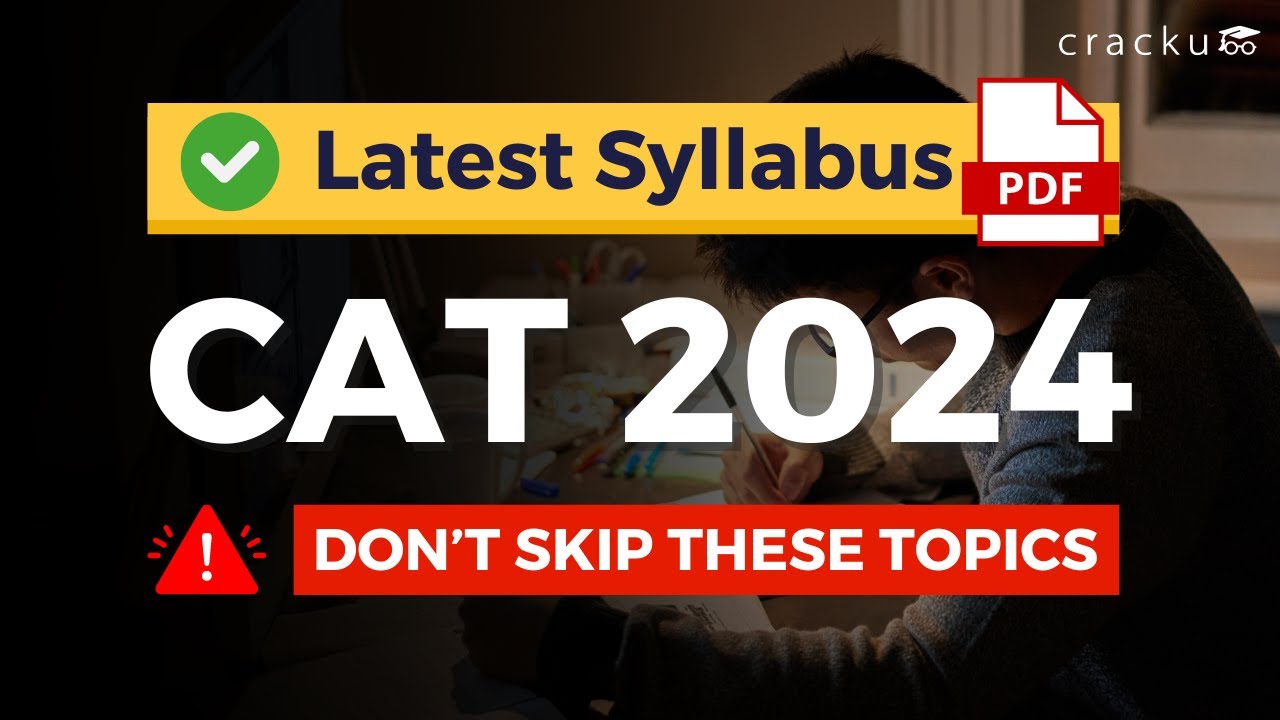 CAT 2024 Syllabus ⚠️ Don't Skip These Topics | CAT Topic-wise Weightage ...