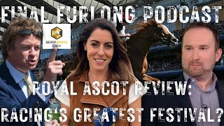 Royal Ascot Review: Racings Best Festival? O'Brien Shines while Godolphin Flop. Are ITV Overzealous?