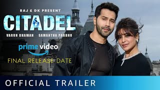 CITADEL INDIA | Official Trailer | Varun Dhawan | Samantha | RAAJ & DK | Prime Video