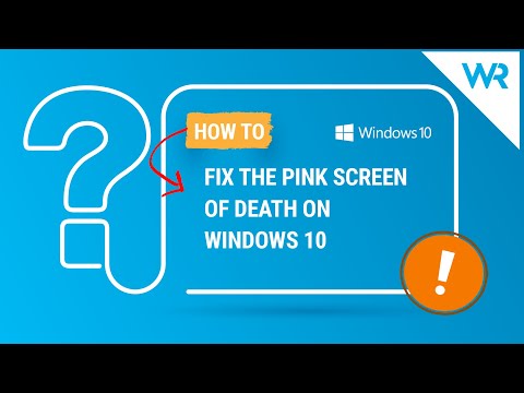 How to fix Pink Screen of Death on Windows 10